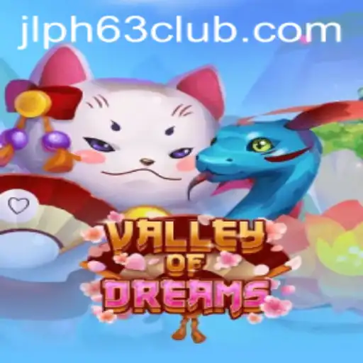 Discover the Enchanting World of Valley of Dreams with JLPH63 CLUB